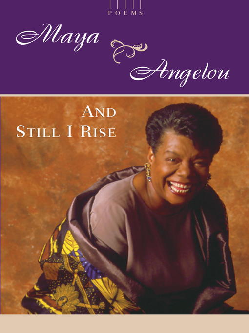 Title details for And Still I Rise by Maya Angelou - Wait list